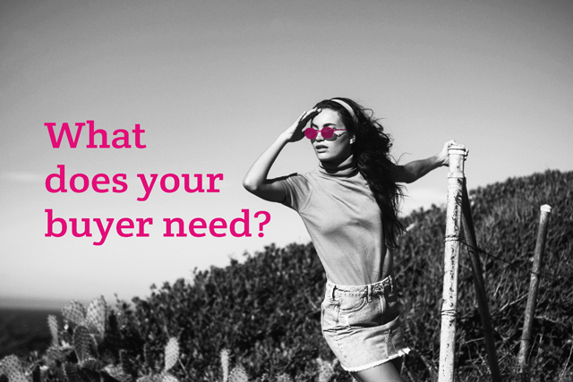What do buyers really need?
